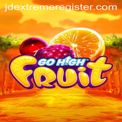 GoHighFruit: The Thrilling Rise of JDExtreme's Latest Gaming Sensation